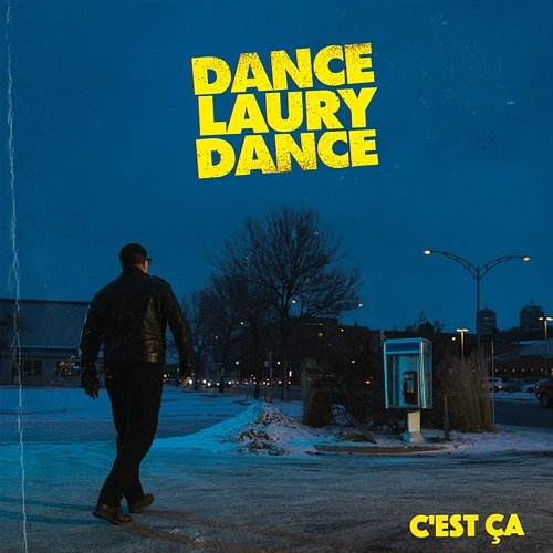 C'est ça Dance Laury Dance