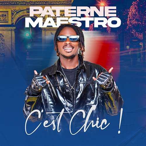 C'est chic ! Paterne Maestro