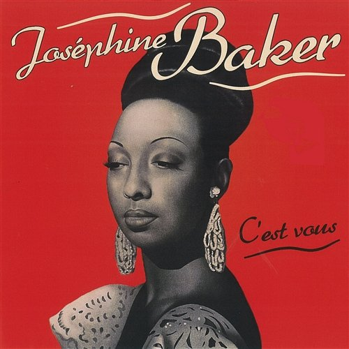 C'est Vous Joséphine Baker