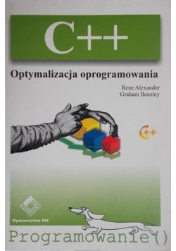 C ++ Optymalizacja oprogramowania Alexander Rene