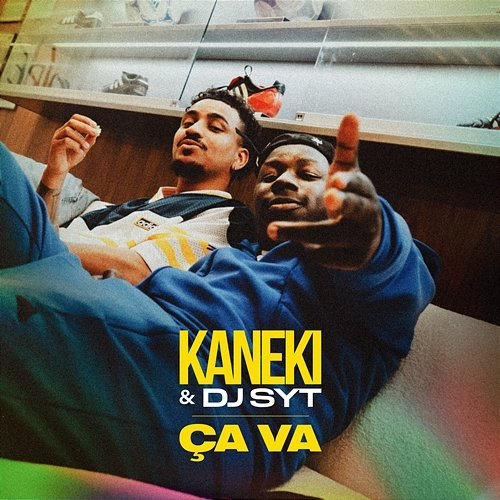 Ça va Kaneki & DJ SYT