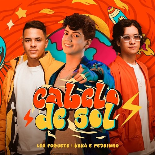 Cabelo de Sol Léo Foguete