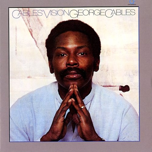 Cables' Vision George Cables
