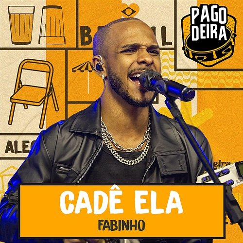 Cadê Ela Pagodeira, Fabinho