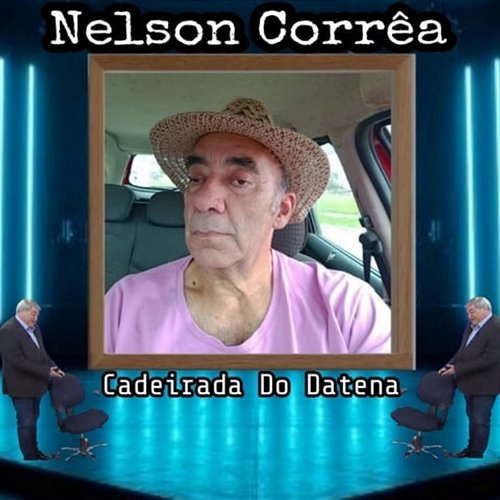Cadeirada Do Datena Nelson Corrêa