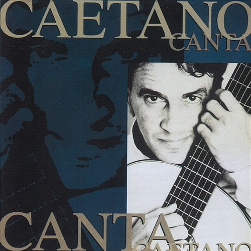 Caetano Canta Caetano Veloso