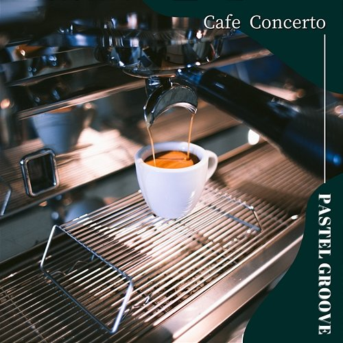 Cafe Concerto Pastel Groove