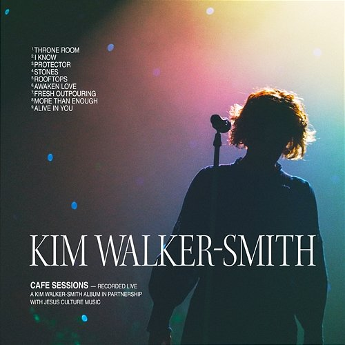Cafe Sessions Kim Walker-Smith, Worship Together