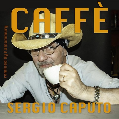 Caffè (Remix) Sergio Caputo