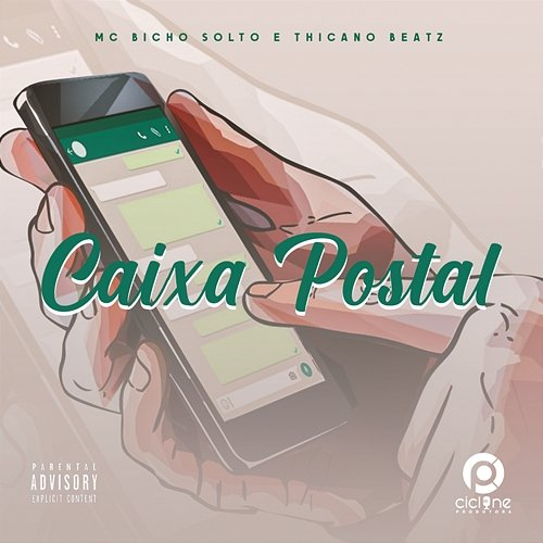 Caixa Postal MC Bicho Solto e Thicano Beatz