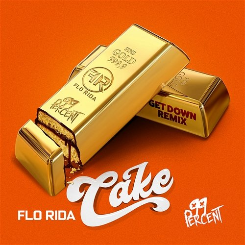 Cake Flo Rida & 99 Percent
