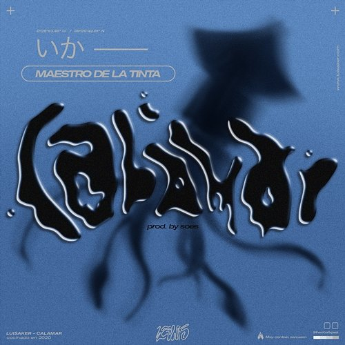 Calamar Luisaker & Ids Beats