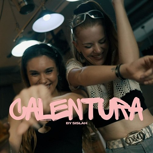 CALENTURA Sislah