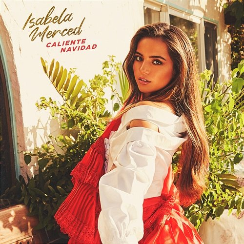 Caliente Navidad Isabela Merced