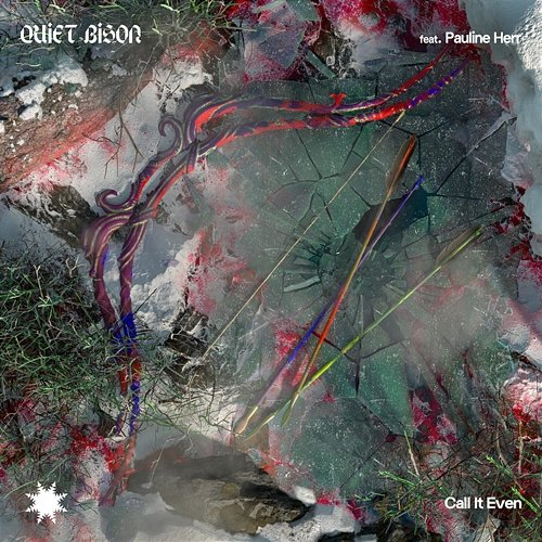 Call It Even QUIET BISON feat. Pauline Herr