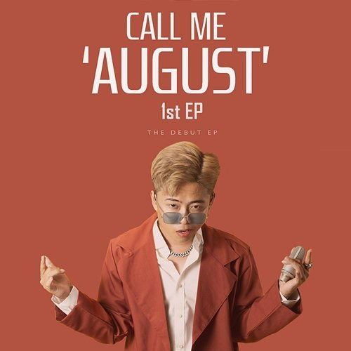 Call Me August August
