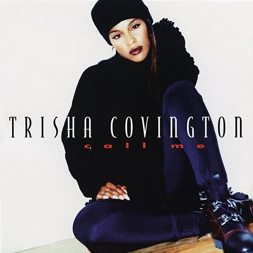 Call Me Trisha Covington