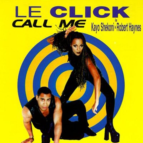 Call Me Le Click feat. Kayo