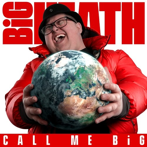 Call Me Big BiG HEATH