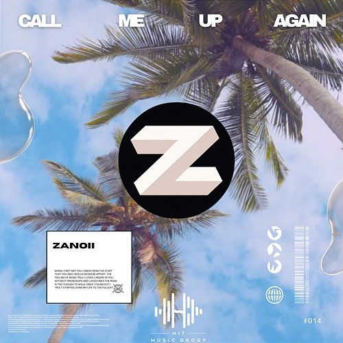 Call Me Up Again Zanoii