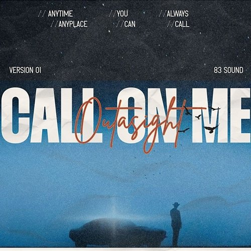 Call on Me Outasight