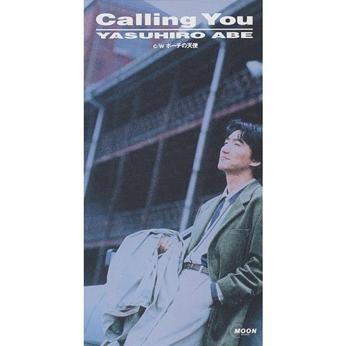 Calling You Yasuhiro Abe