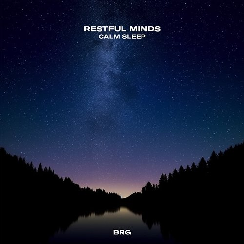 Calm Sleep Restful Minds