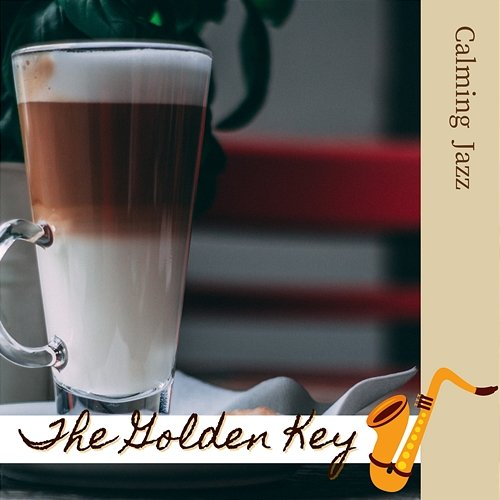 Calming Jazz The Golden Key