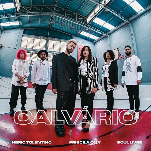 Calvário Heric Tolentino, Priscila Olly, Soul Livre