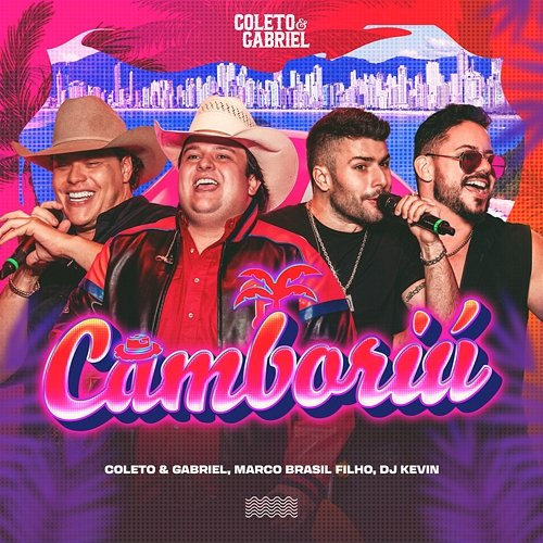 Camboriú DJ Kevin feat. Moda Music, Marco Brasil Filho, Coleto e Gabriel