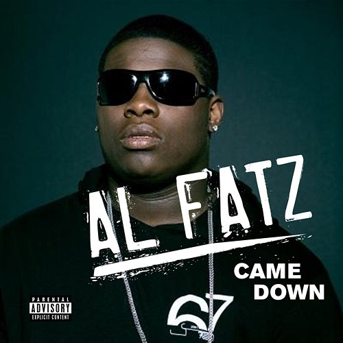 Came Down Al Fatz