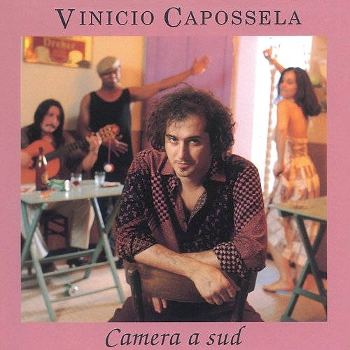 Camera a Sud Vinicio Capossela