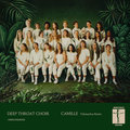 Camille Deep Throat Choir