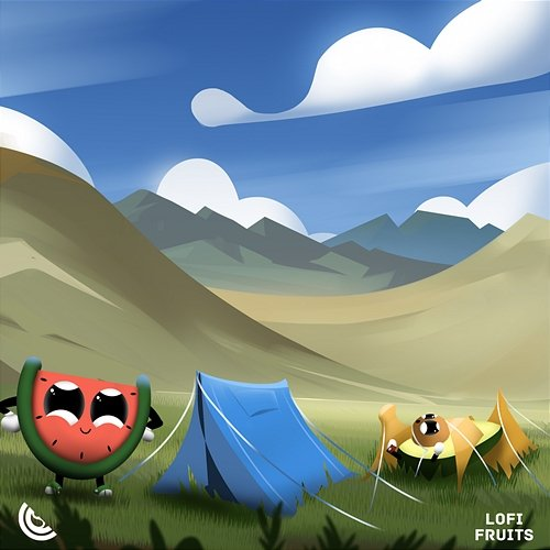 Camping Struggles Lofi Fruits Music, Avocuddle & Tempura