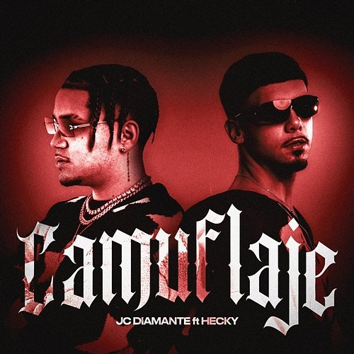Camuflaje JC el Diamante, Hecky & Dímelo Sane