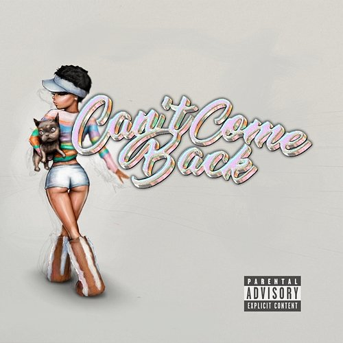 Can't Come Back Coi Leray
