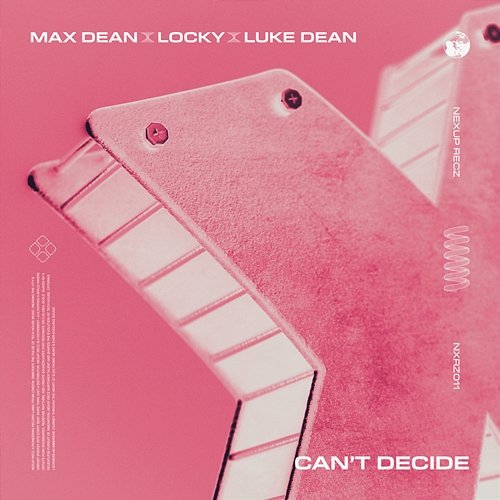 Can't Decide Max Dean, Luke Dean, Locky