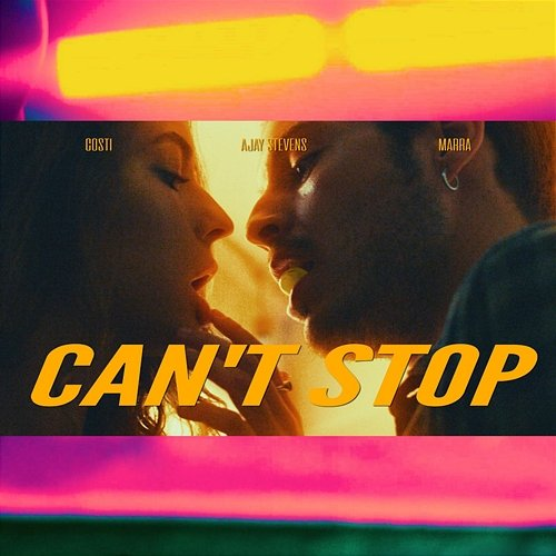 Can't Stop Marra, Costi, Ajay Stevens