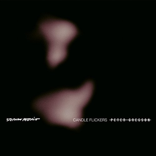 Candle Flickers Peter Gregson, Stephan Moccio