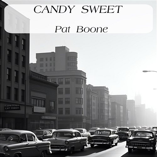 Candy Sweet Pat Boone