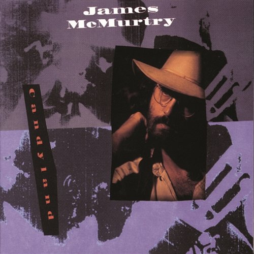 Candyland James McMurtry