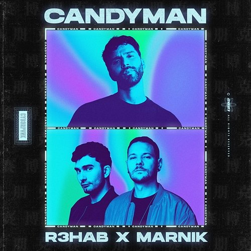 Candyman Marnik, R3hab