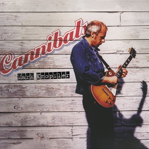 Cannibals Mark Knopfler