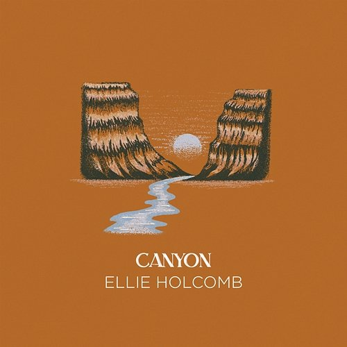 Canyon Ellie Holcomb