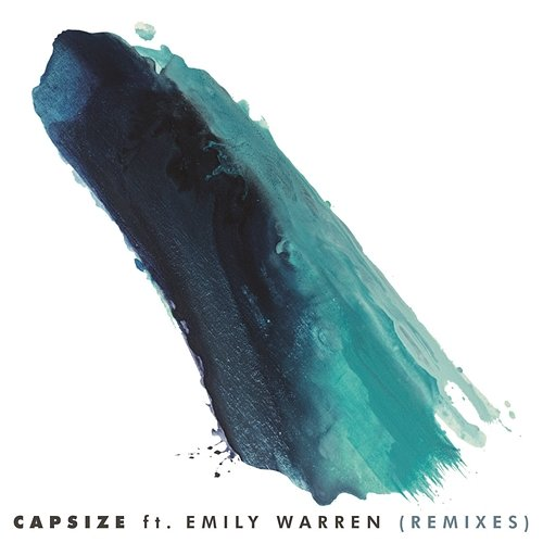 Capsize (Remixes) FRENSHIP, Emily Warren