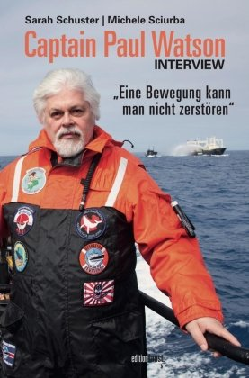Captain Paul Watson Interview Edition Faust