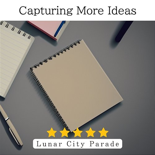 Capturing More Ideas Lunar City Parade