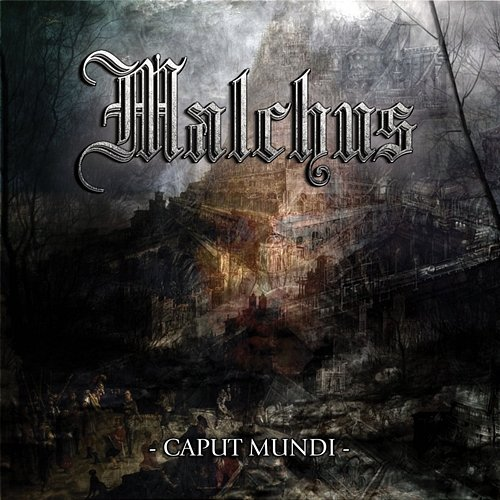 Caput Mundi Malchus