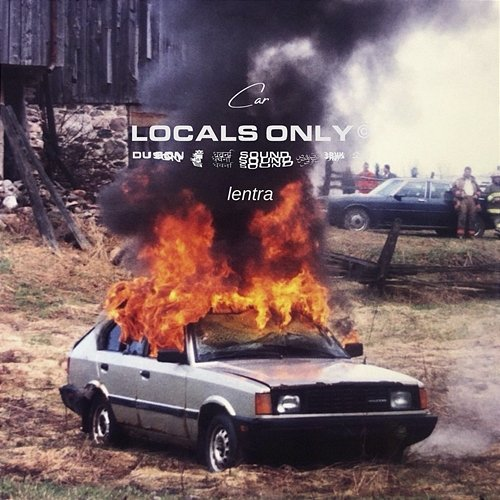 Car Locals Only Sound, lentra