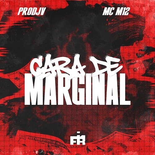 Cara de Marginal PRODJV, Mc m12, FIRMAH